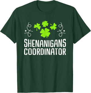 Shenanigans Coordinator St Patrick's Day T-Shirt - T-Shirt | Forest
