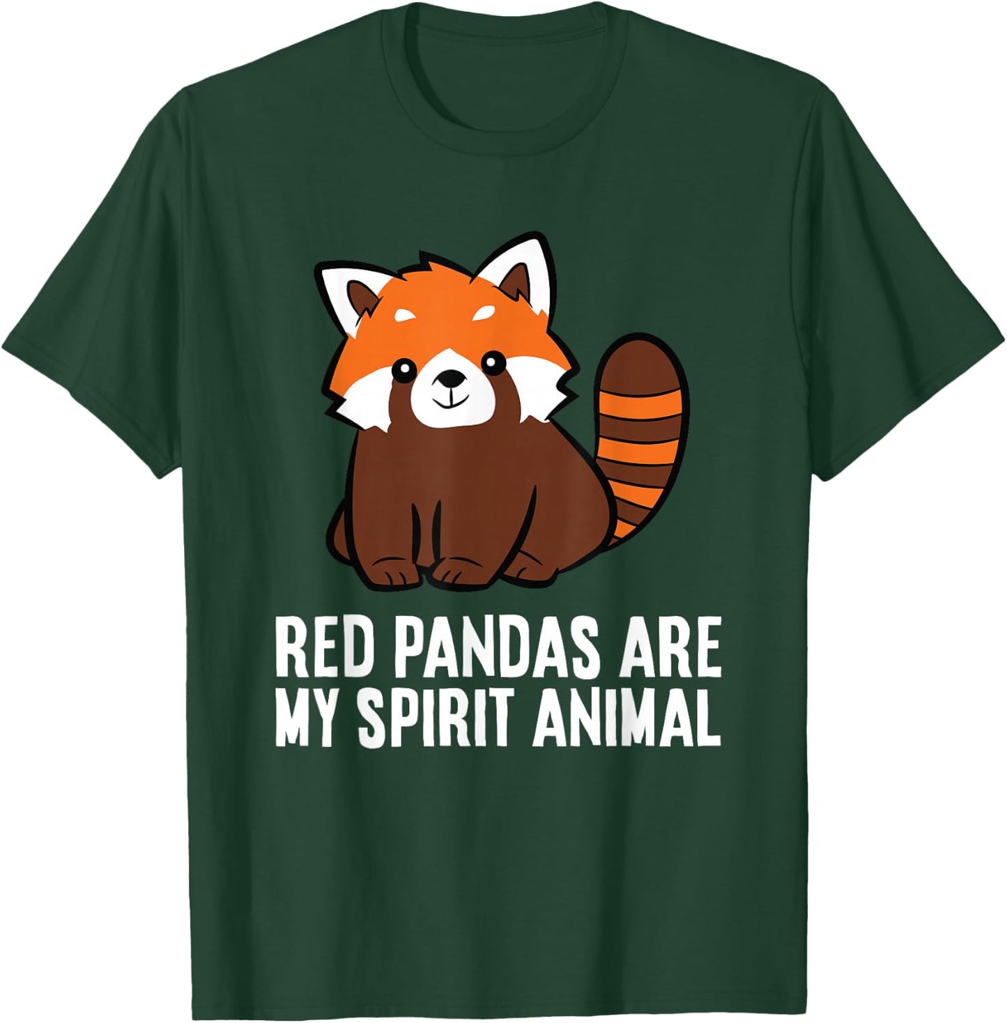 Red Pandas Are My Spirit Animal Cute Red Panda T-Shirt - T-Shirt | Forest