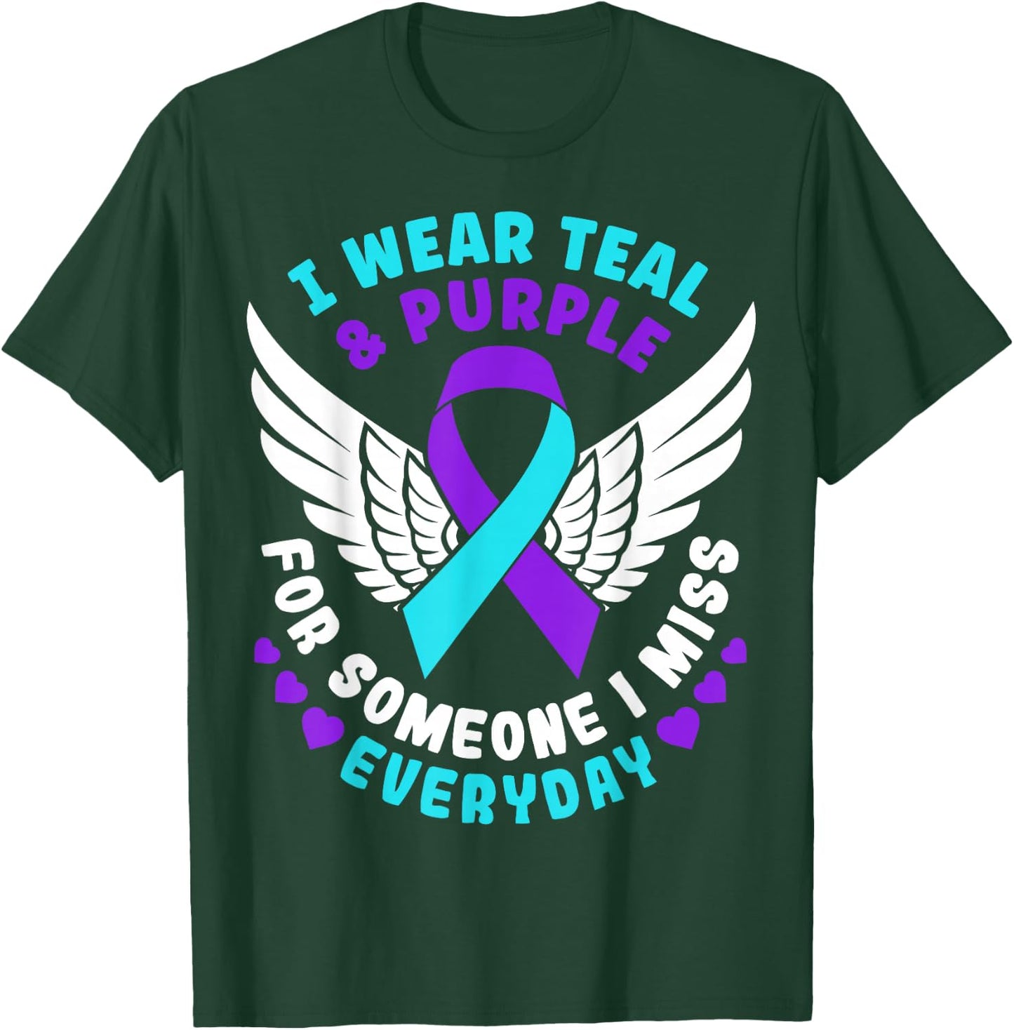 Suicide Prevention Awareness I Wear Teal And Purple Ribbon T-Shirt - T-Shirt | Forest