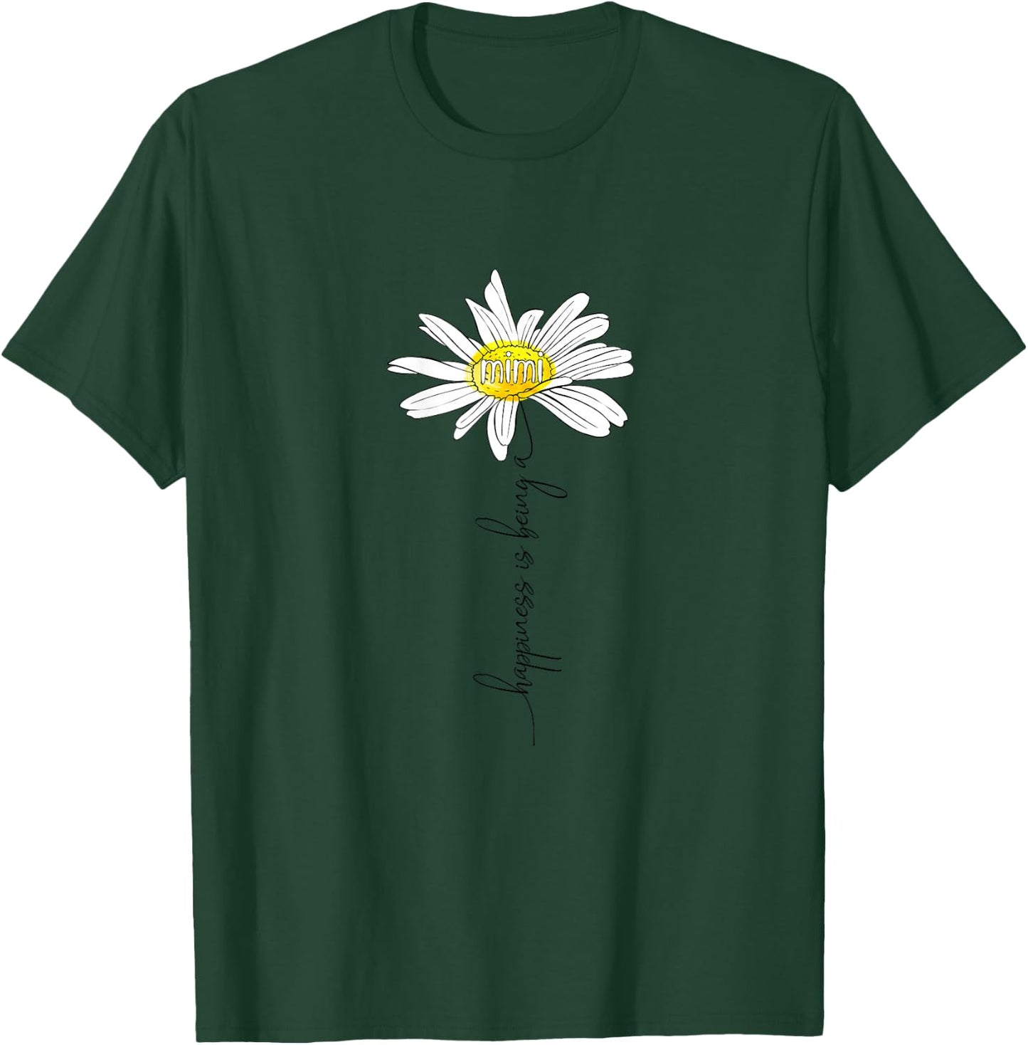 Happiness Is Being A Mimi Daisy Mother's Day Gifts T-Shirt - T-Shirt | Forest