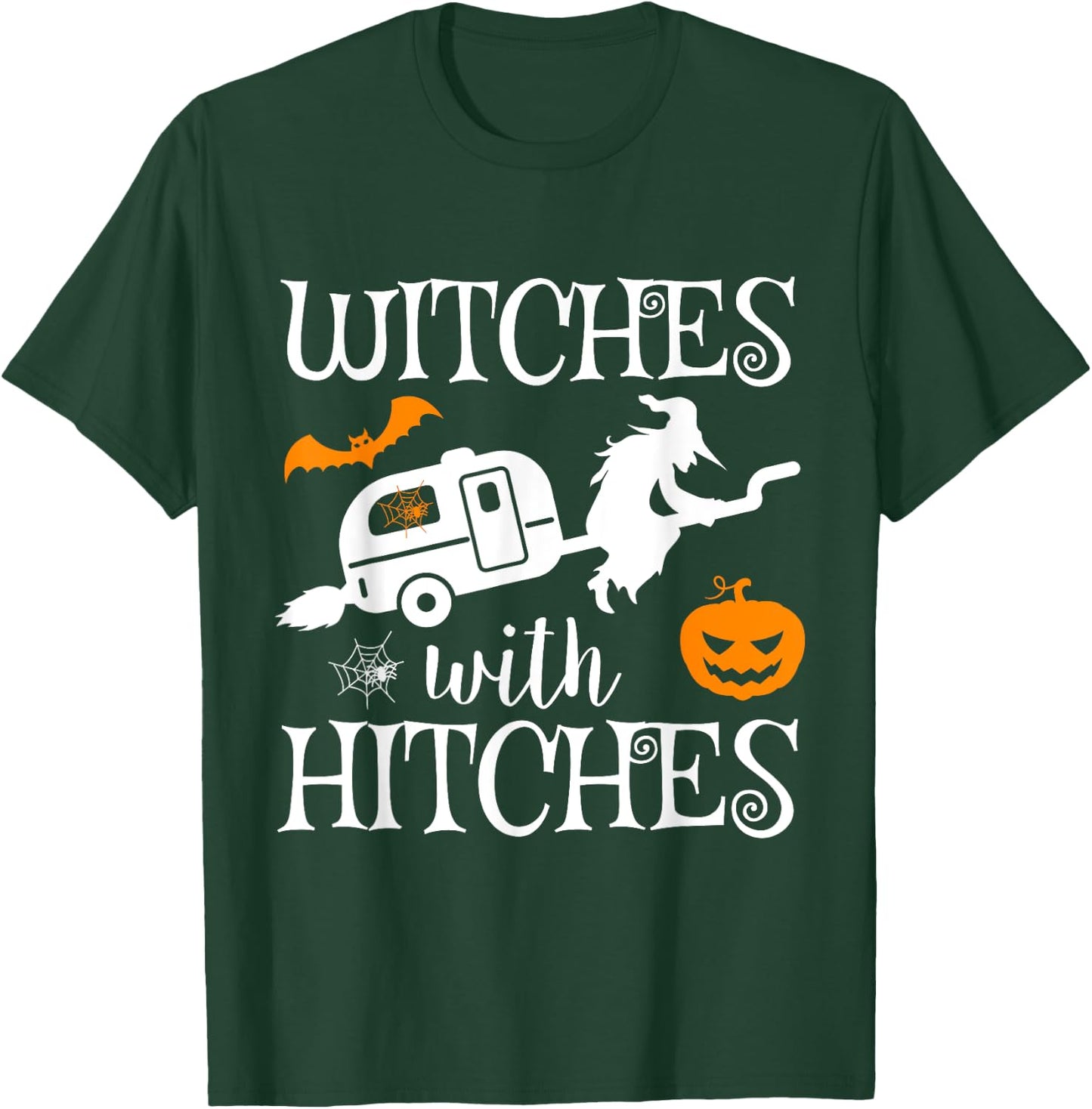 Witches With Hitches Camping RV Halloween Costume Idea T-Shirt - T-Shirt | Forest