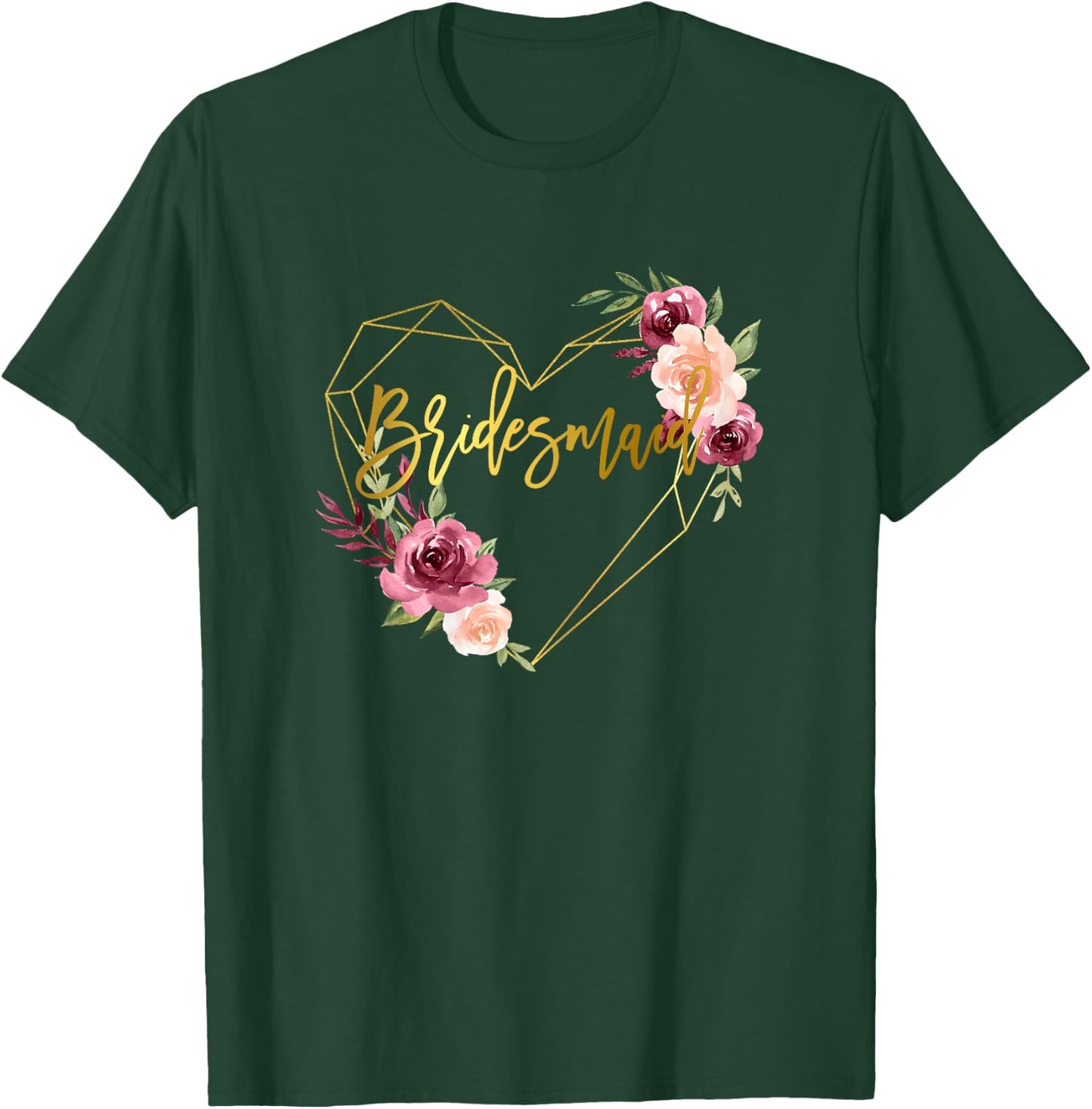 Bridesmaid Brides Best Friends Bridal Team Matching Floral T-Shirt - T-Shirt | Forest
