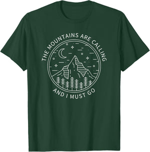 The Mountains Are Calling And I Must Go Minimalist Adventure T-Shirt - T-Shirt | Forest