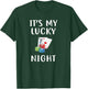 It's My Lucky Night Funny Casino Gambling T-Shirt - T-Shirt | Forest