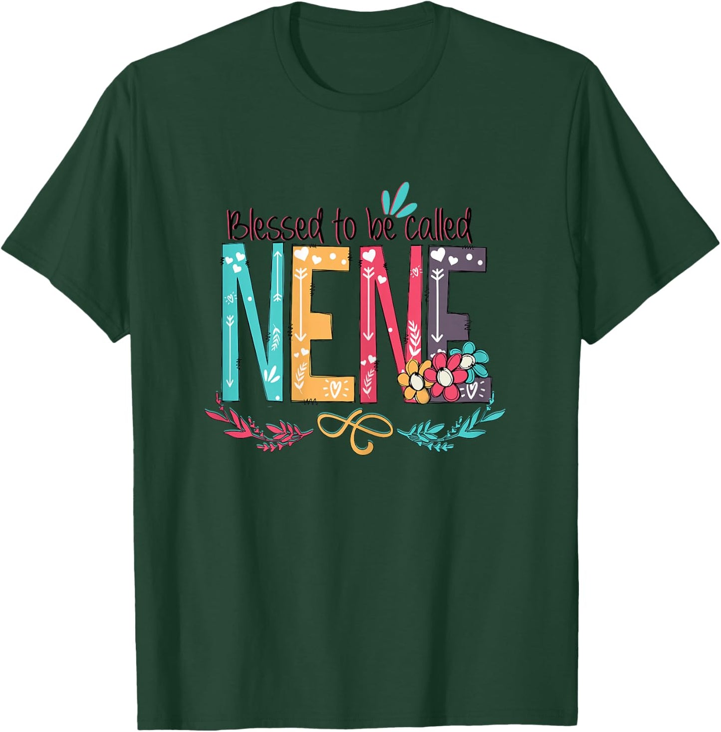 Blessed to be called NeNe Colorful Nene Gifts For Grandma T-Shirt - T-Shirt | Forest