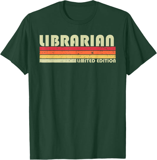 Librarian Funny Job Title Profession Birthday Worker Idea T-Shirt - T-Shirt | Forest