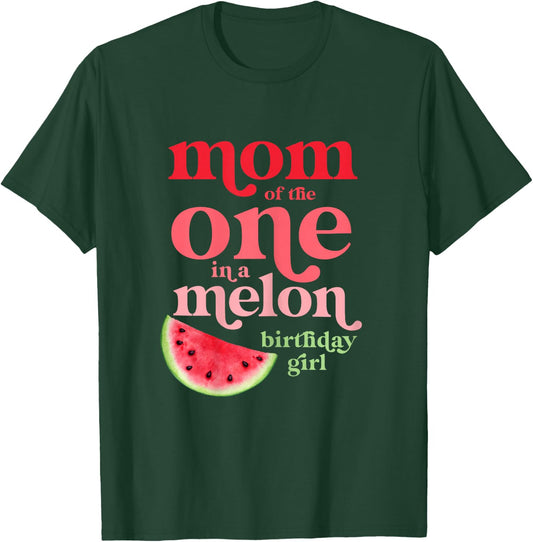 Mom of the One In A Melon Birthday Girl Watermelon First T-Shirt - T-Shirt | Forest