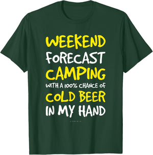 Weekend Forecast Camping Shirt. Funny Beer & Camping T-Shirt - T-Shirt | Forest