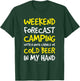 Weekend Forecast Camping Shirt. Funny Beer & Camping T-Shirt - T-Shirt | Forest