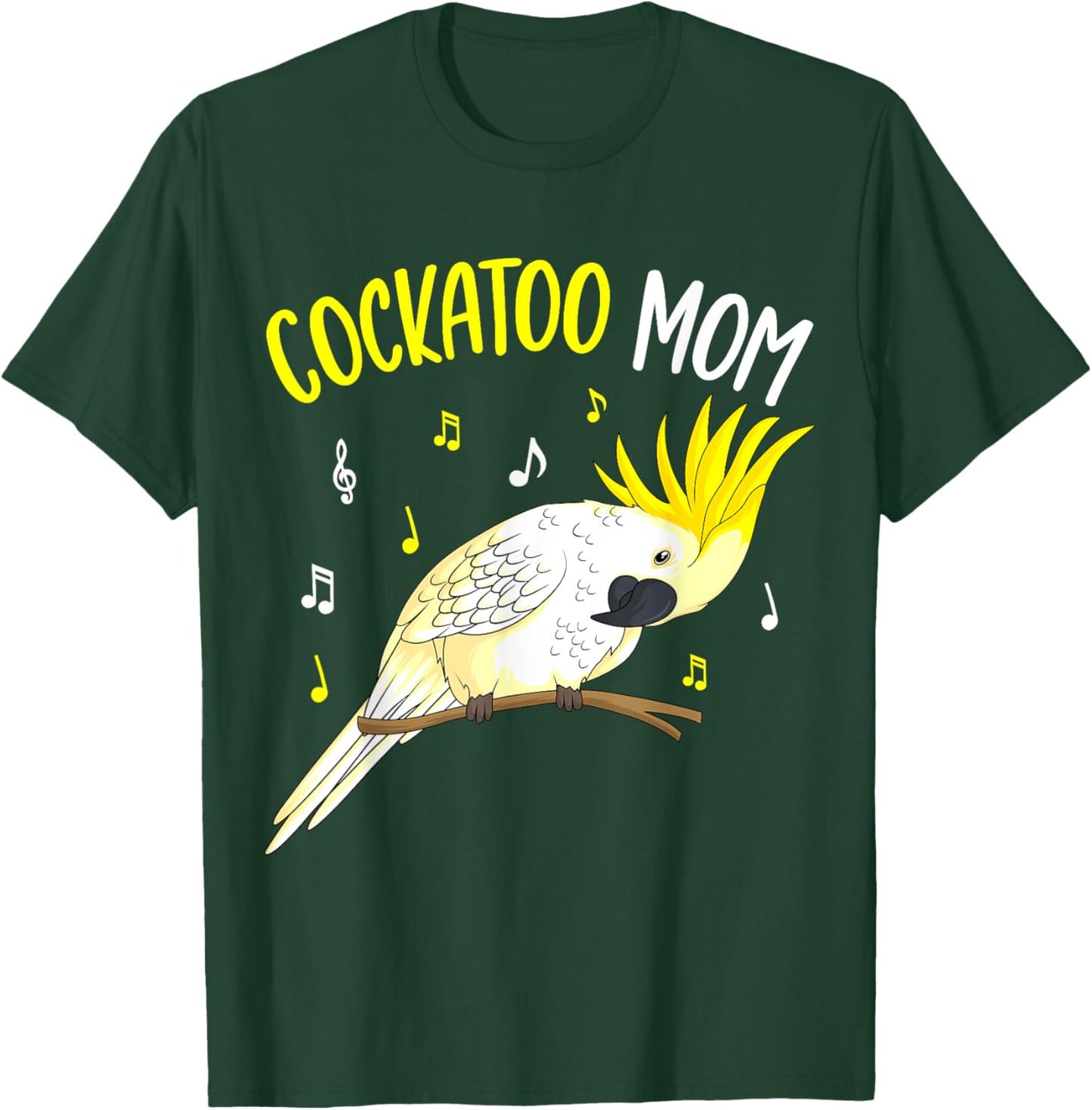 Cockatoo Mom Funny Parrot Bird Women T-Shirt - T-Shirt | Forest