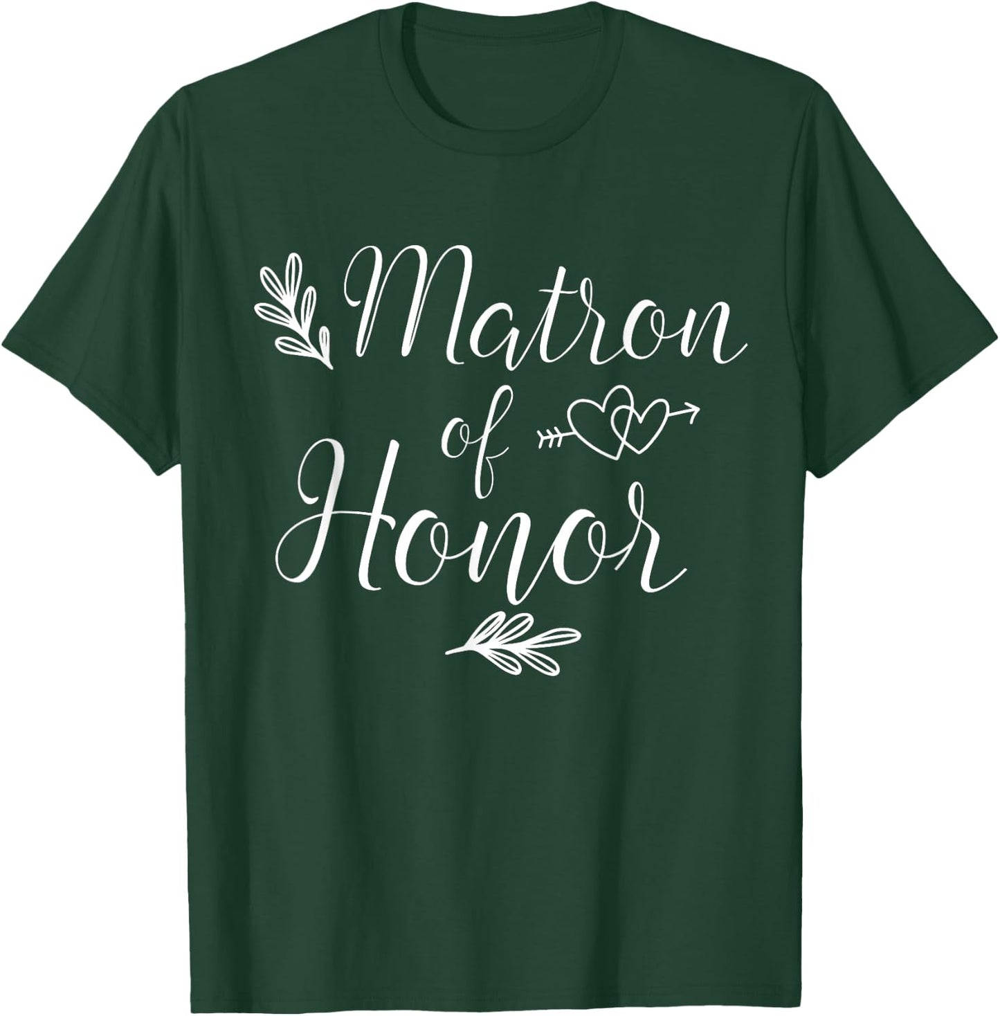 Matron Of Honor Wedding Shower Matching T-Shirt - T-Shirt | Forest