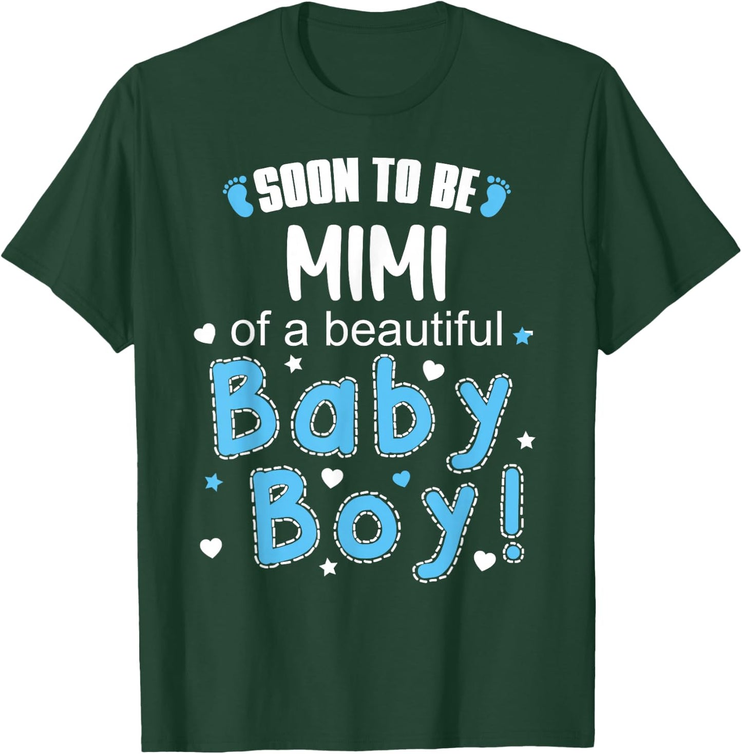 Soon To Be MIMI of Beautiful Baby Boy 2026 Gender Reveal T-Shirt - T-Shirt | Forest