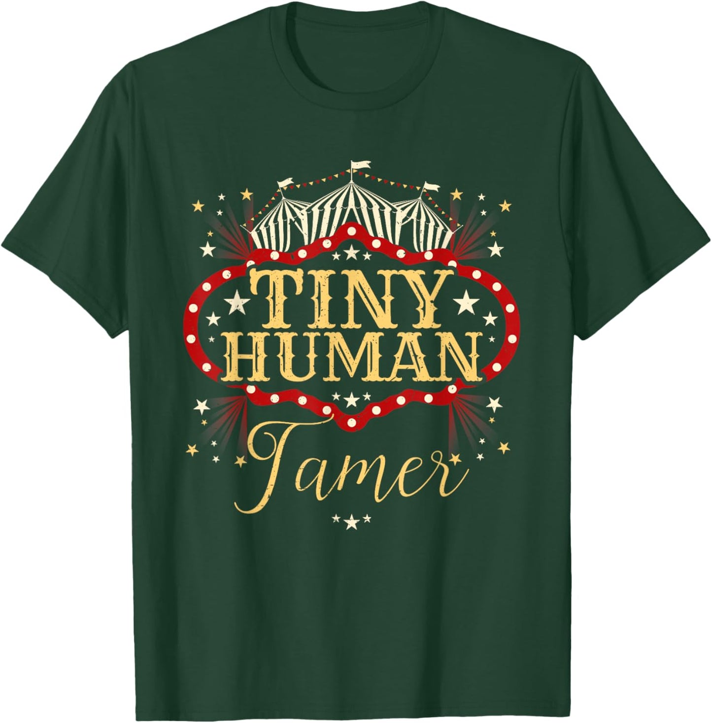 Human Tamer - Circus Shirts for Family - Circus Birthday T-Shirt - T-Shirt | Forest