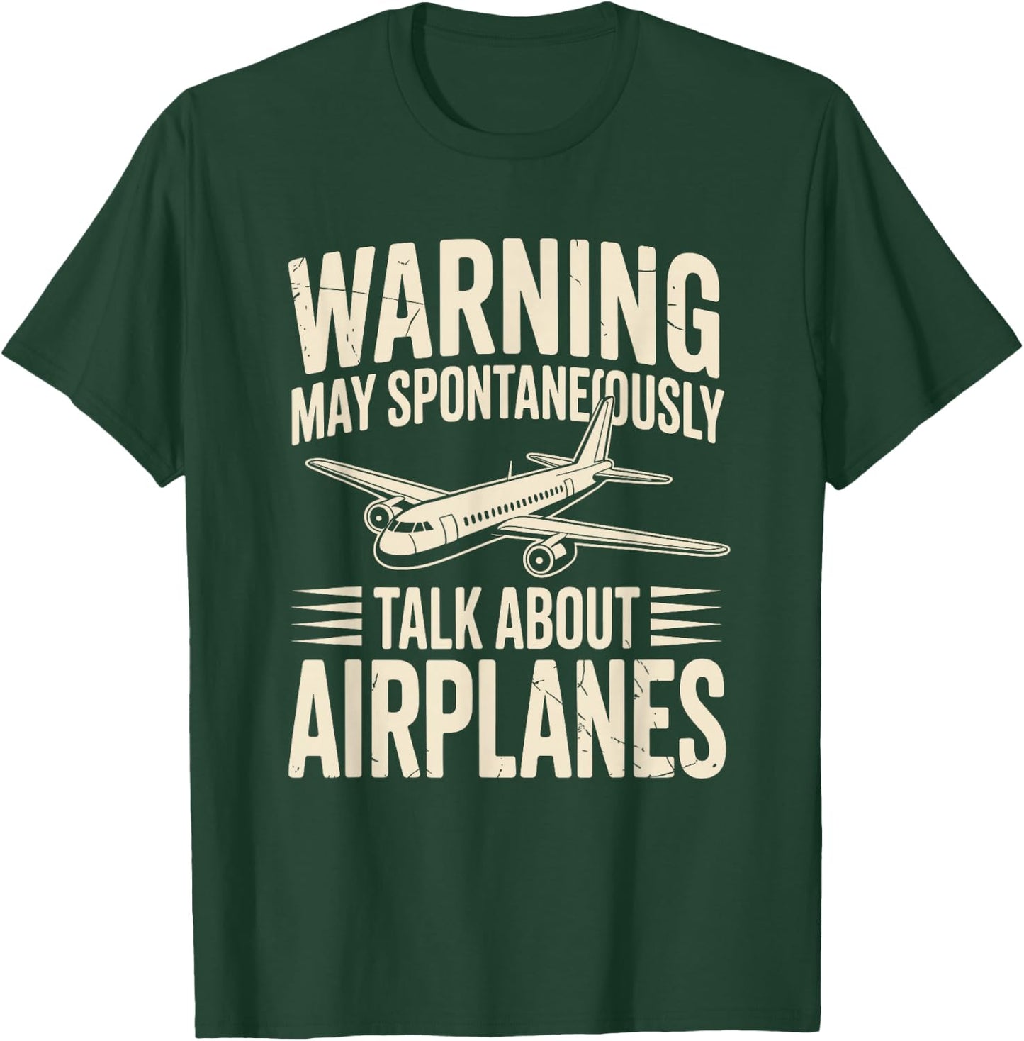 Warning May Spontaneously Talk About Airplanes Funny Pilot T-Shirt - T-Shirt | Forest