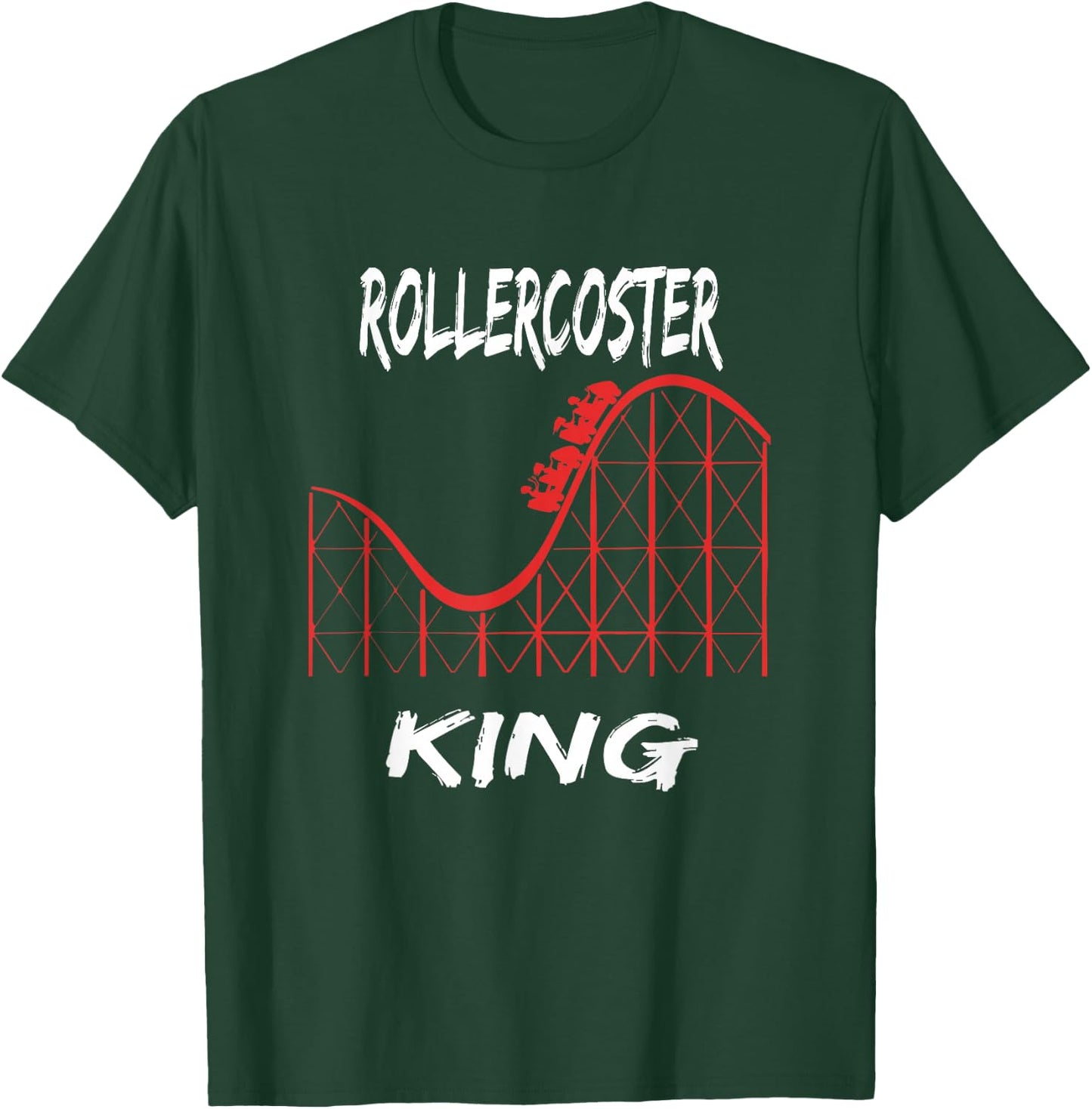 Rollercoaster King Graphic-Roller Coaster apparel T-Shirt - T-Shirt | Forest