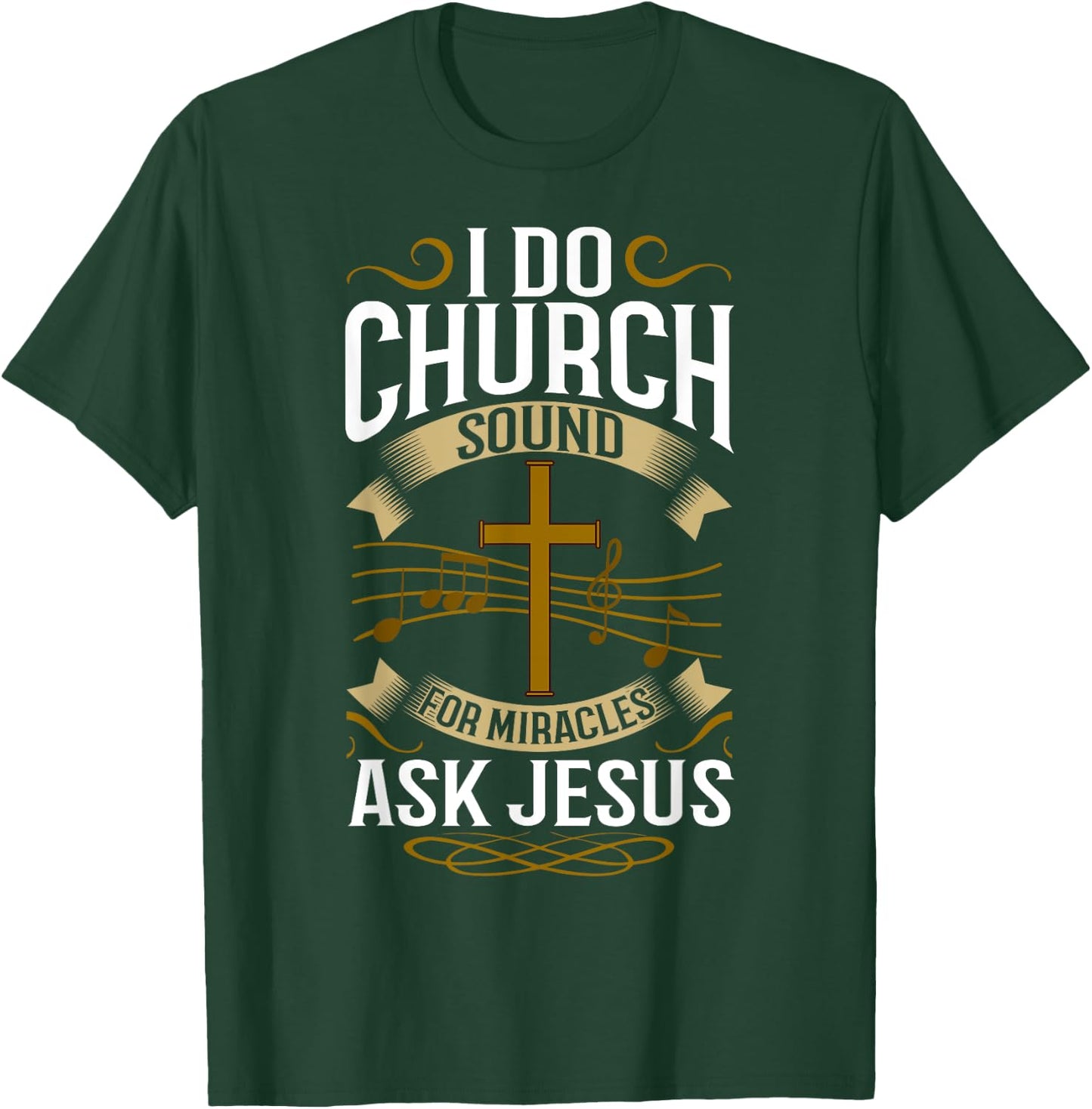 Church Sound Engineer Audio System Music Christian T-Shirt - T-Shirt | Forest