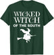 Wicked Witch Of The South Matching BFF T-Shirt - T-Shirt | Forest