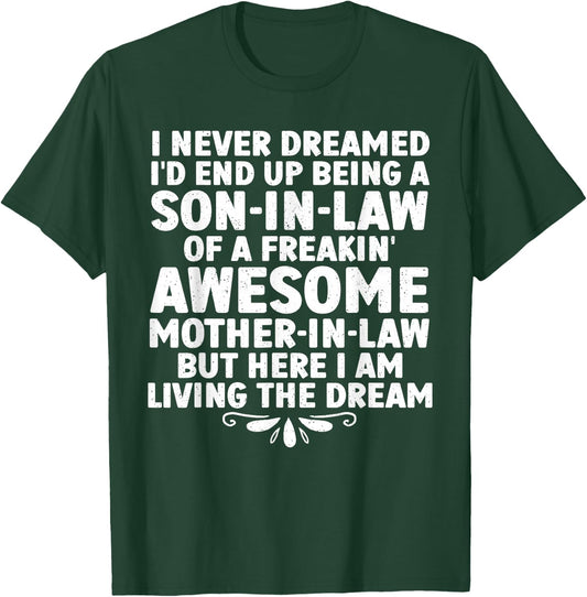 Son In Law Art From Mother In Law Boys Son In Law T-Shirt - T-Shirt | Forest
