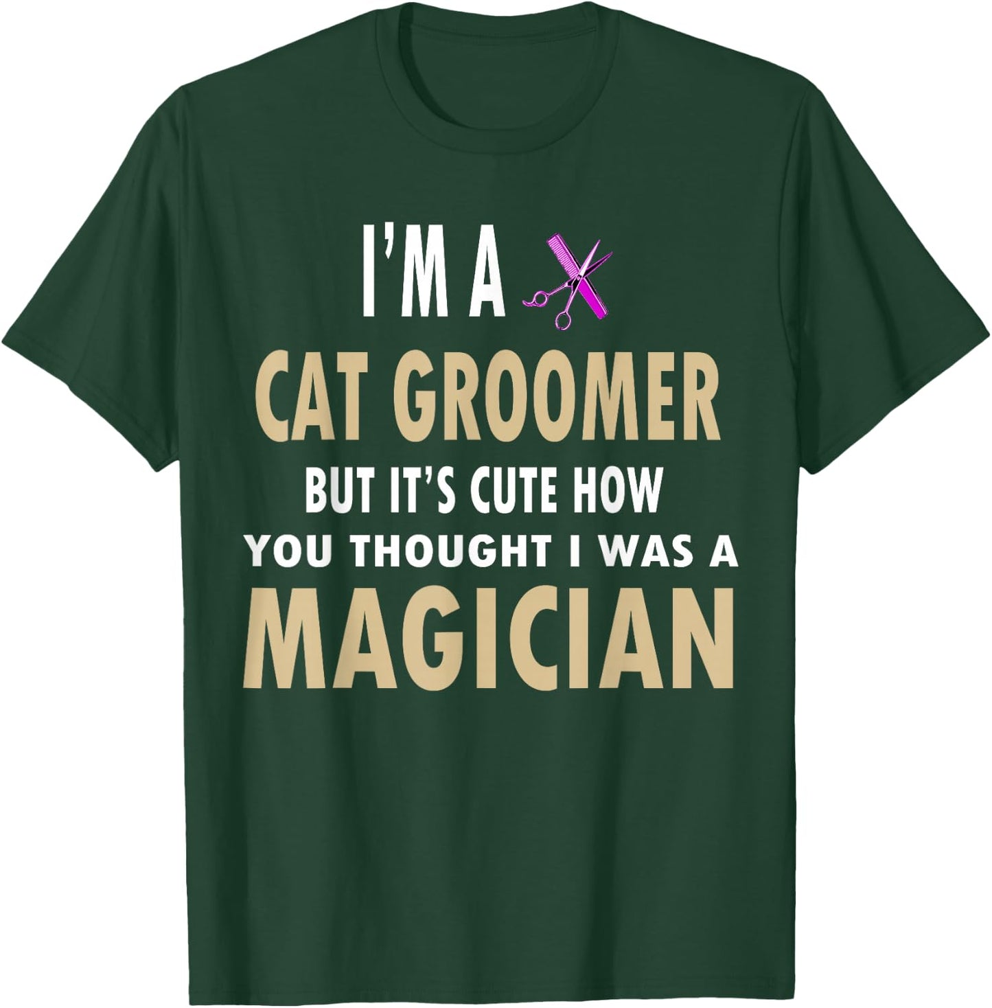 Gifts For Cat Groomers Shirt Pet Groomers Shirt Men Women Girls Kids T-Shirt - T-Shirt | Forest