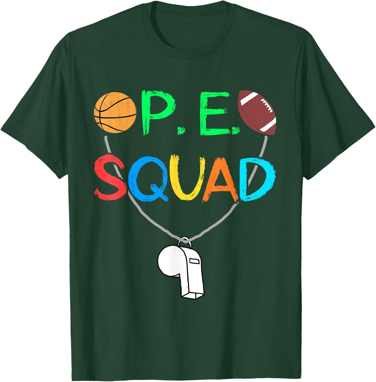 PE Teacher Squad P.E. Team School Fitness Teacher Crew T-Shirt - T-Shirt | Forest