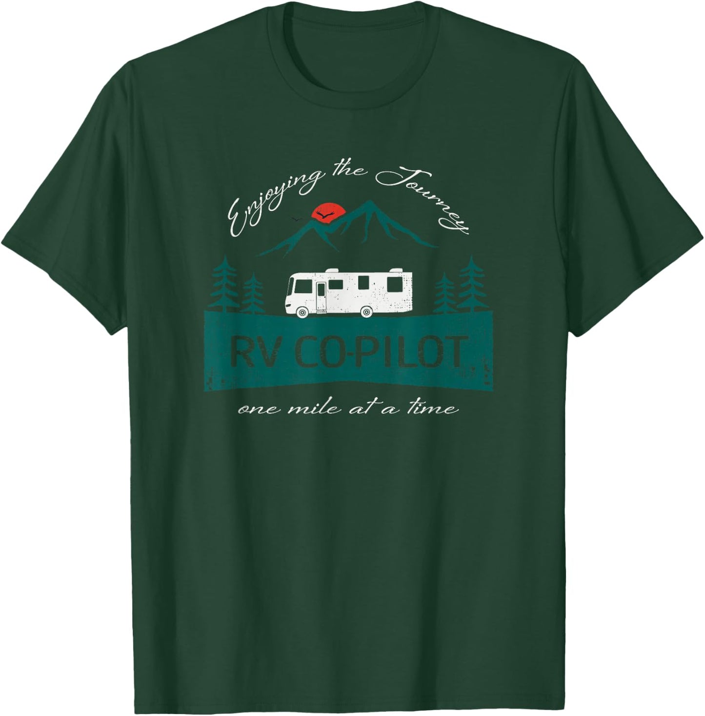Funny RV Co-Pilot Motorhome Camping T-Shirt - T-Shirt | Forest