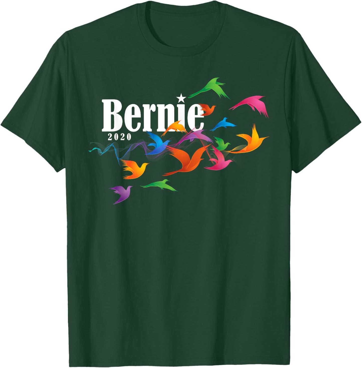 Colorful Birds Bernie Sanders 2020 berdie Gift T-Shirt - T-Shirt | Forest