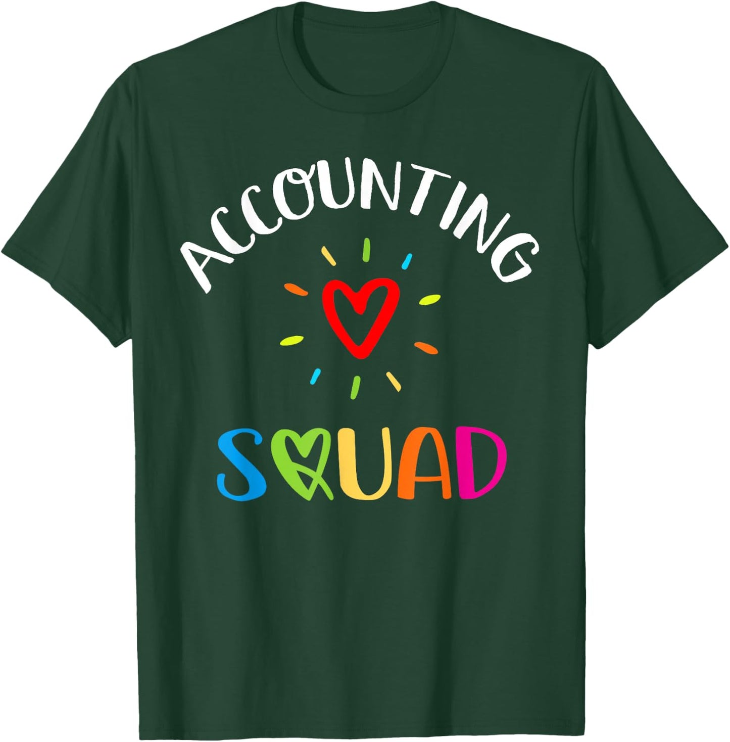 Accounting Squad Cute Proud Accountant Crew Matching T-Shirt - T-Shirt | Forest