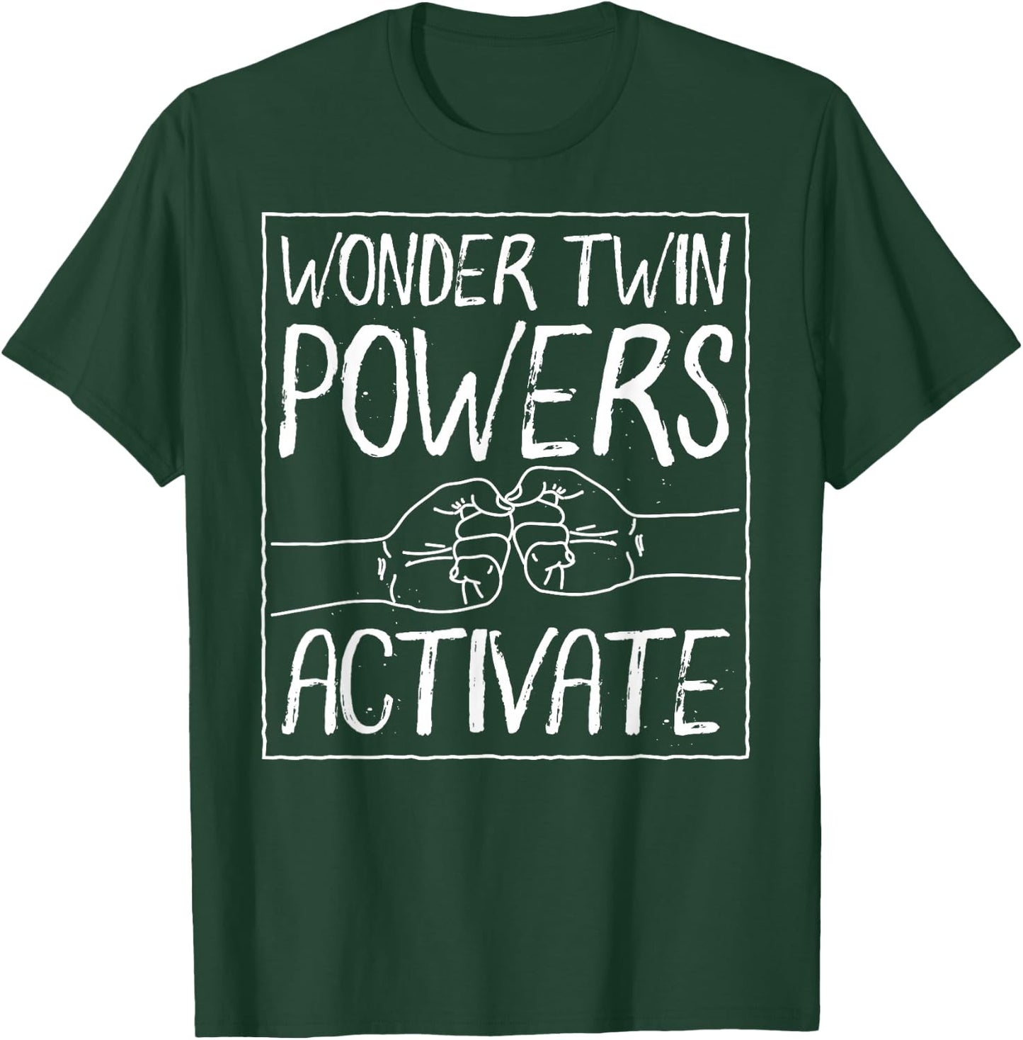 Wonder Twin Power Activated design, Sibling design T-Shirt - T-Shirt | Forest