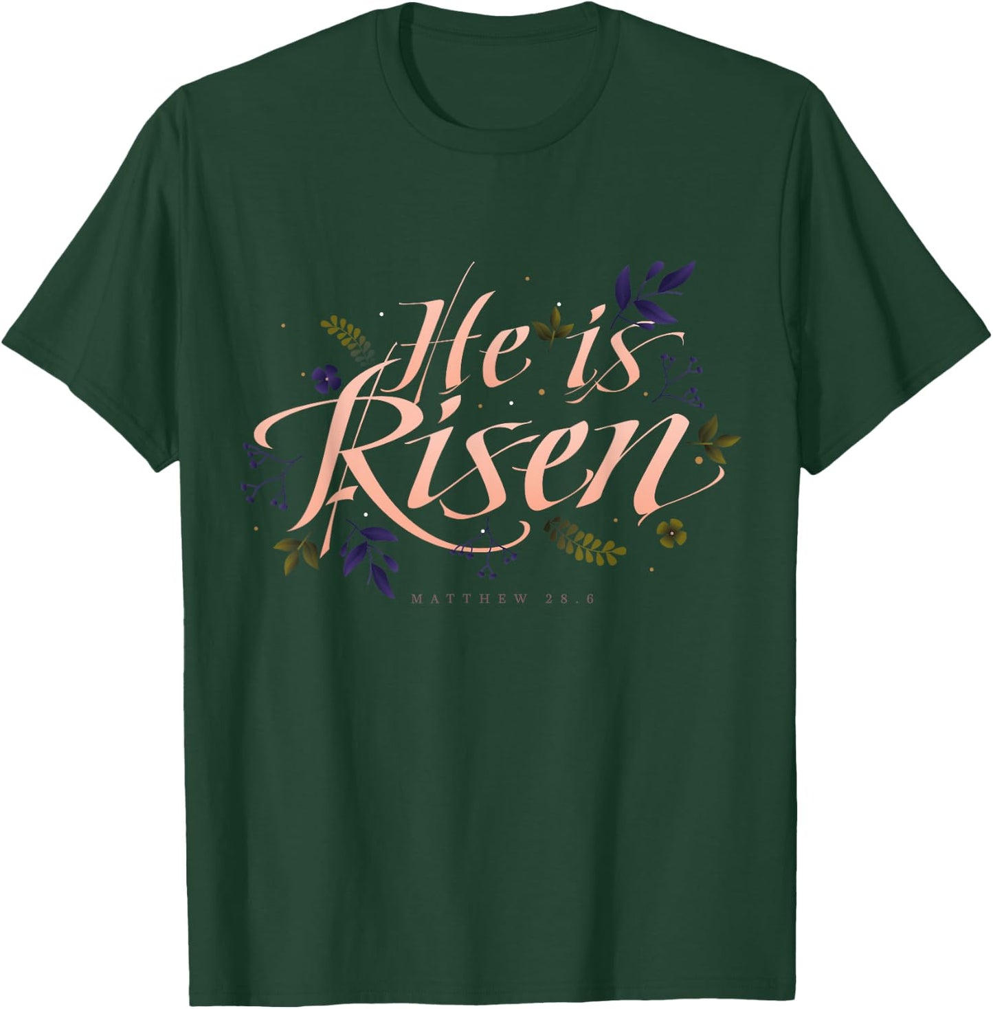 He Is Risen | Easter Jesus T-Shirt - T-Shirt | Forest