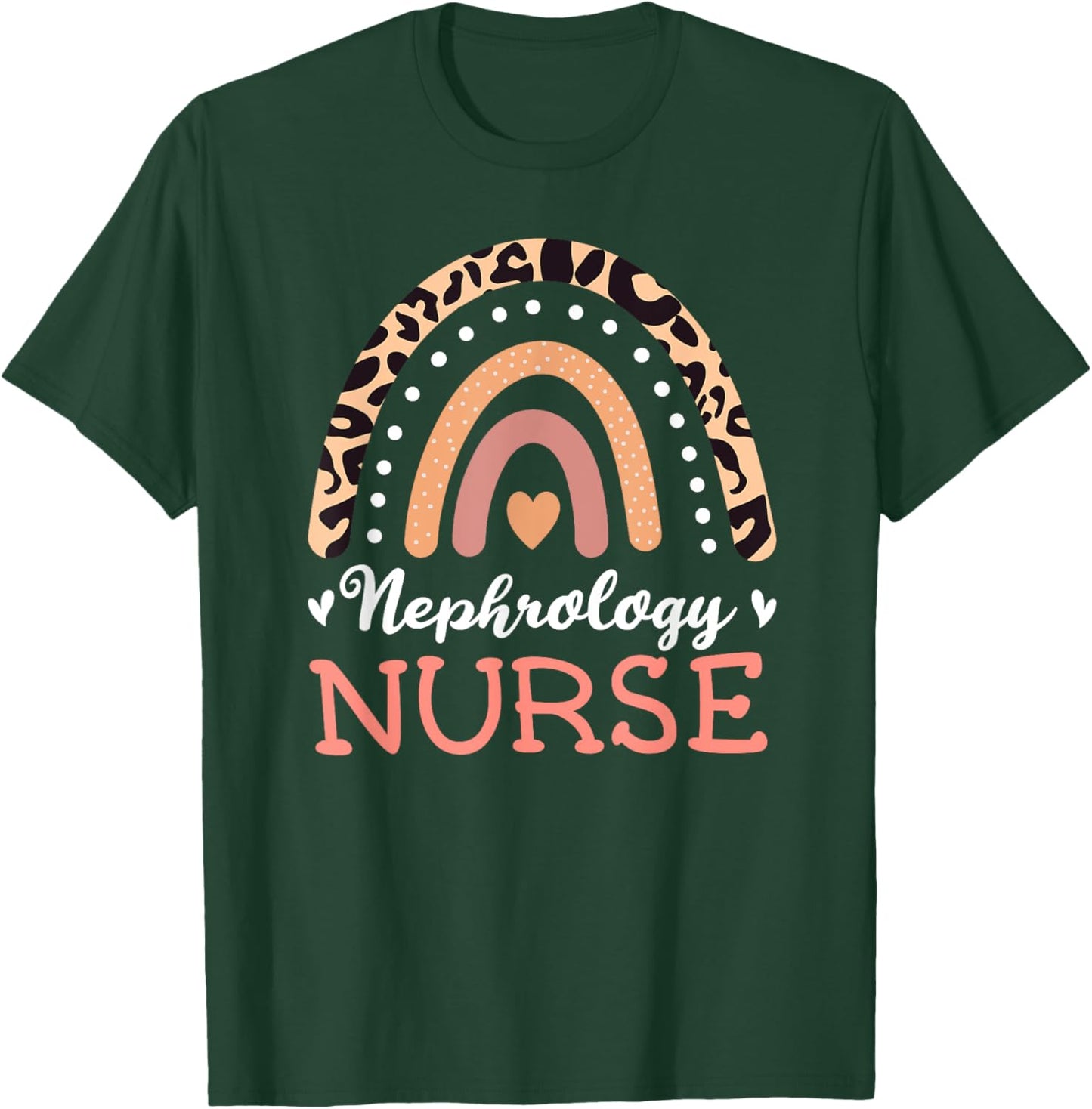 Dialysis Rn Rainbow Nephrology Registered Nurse Kidney RN T-Shirt - T-Shirt | Forest