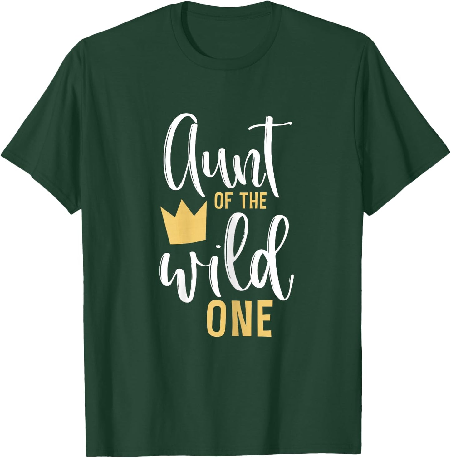 Aunt of the Wild One Shirt 1st Birthday First Cute Thing T-Shirt - T-Shirt | Forest