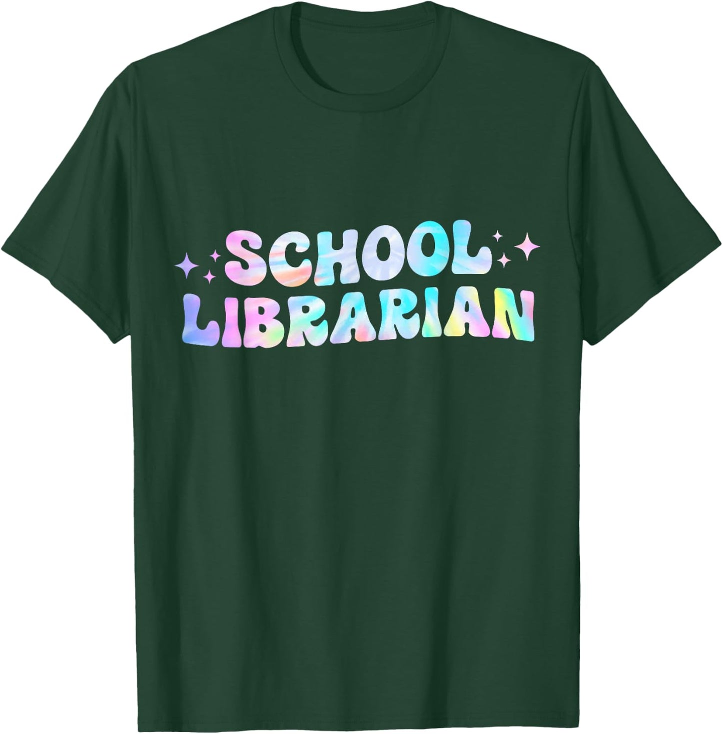 School Librarian Back to School Appreciation Tie Dye T-Shirt - T-Shirt | Forest
