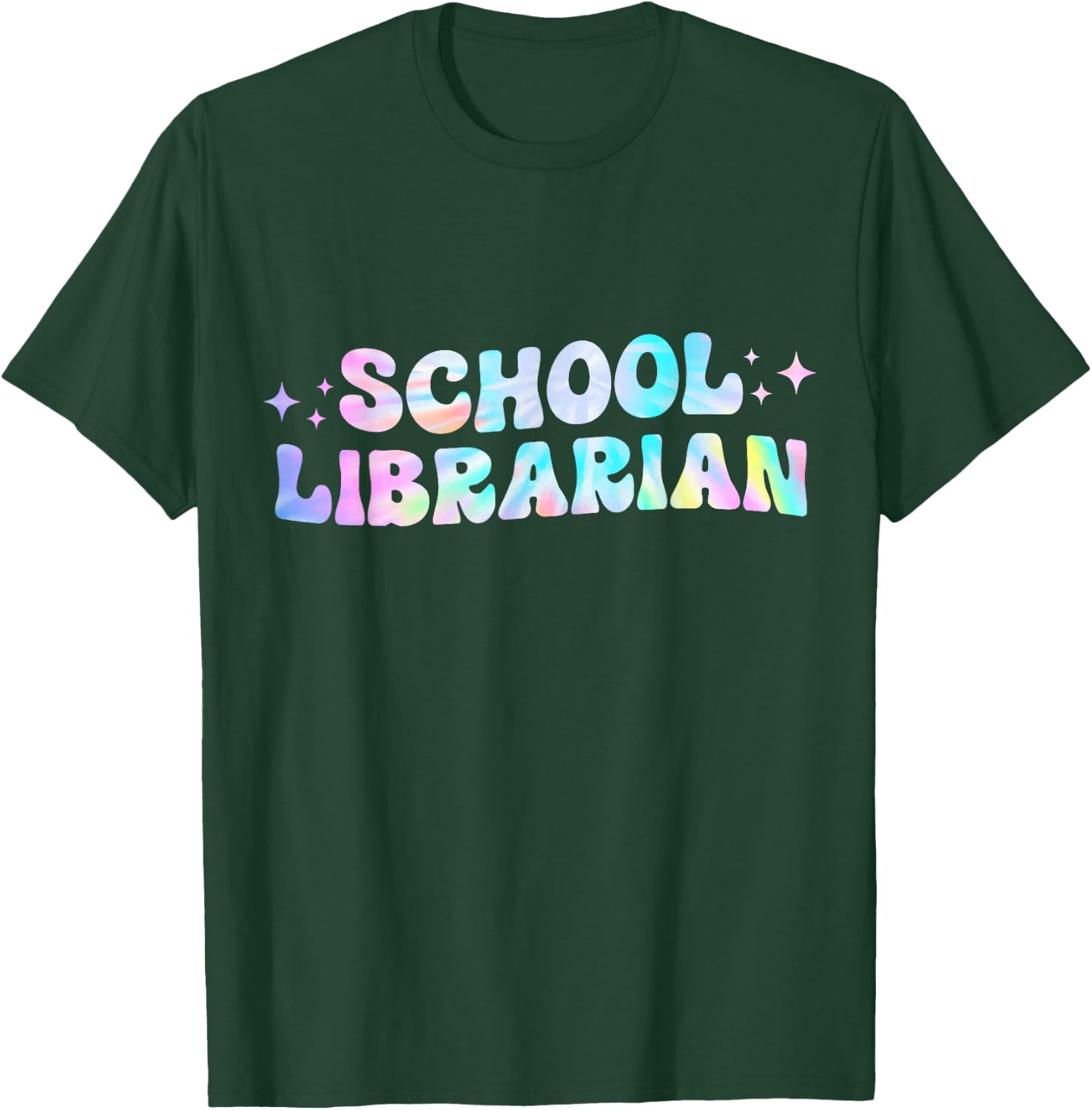 School Librarian Back to School Appreciation Tie Dye T-Shirt - T-Shirt | Forest