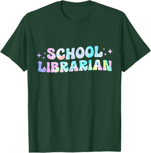 School Librarian Back to School Appreciation Tie Dye T-Shirt - T-Shirt | Forest