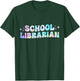 School Librarian Back to School Appreciation Tie Dye T-Shirt - T-Shirt | Forest