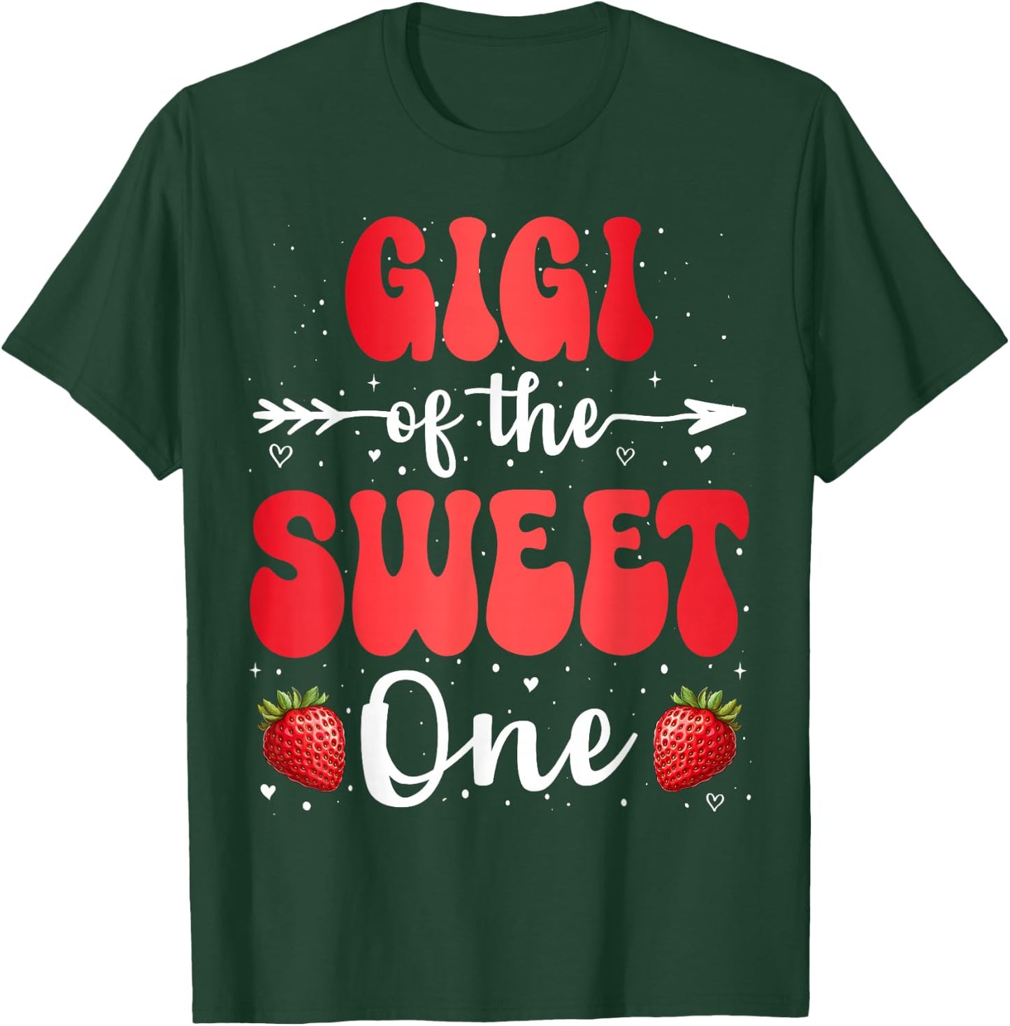 Gigi Of The Sweet One First Birthday Girl Strawberry T-Shirt - T-Shirt | Forest