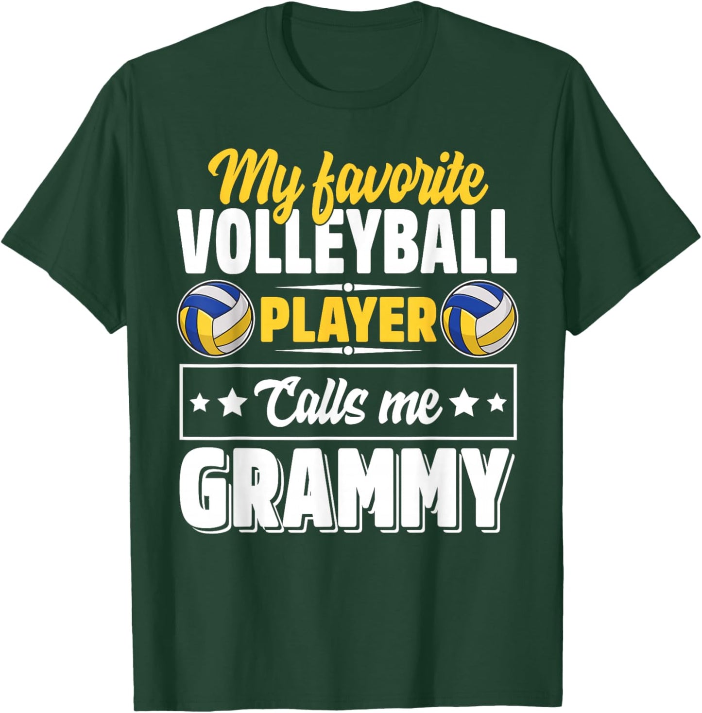 My Favorite Volleyball Player Calls Me Grammy Mother's Day T-Shirt - T-Shirt | Forest