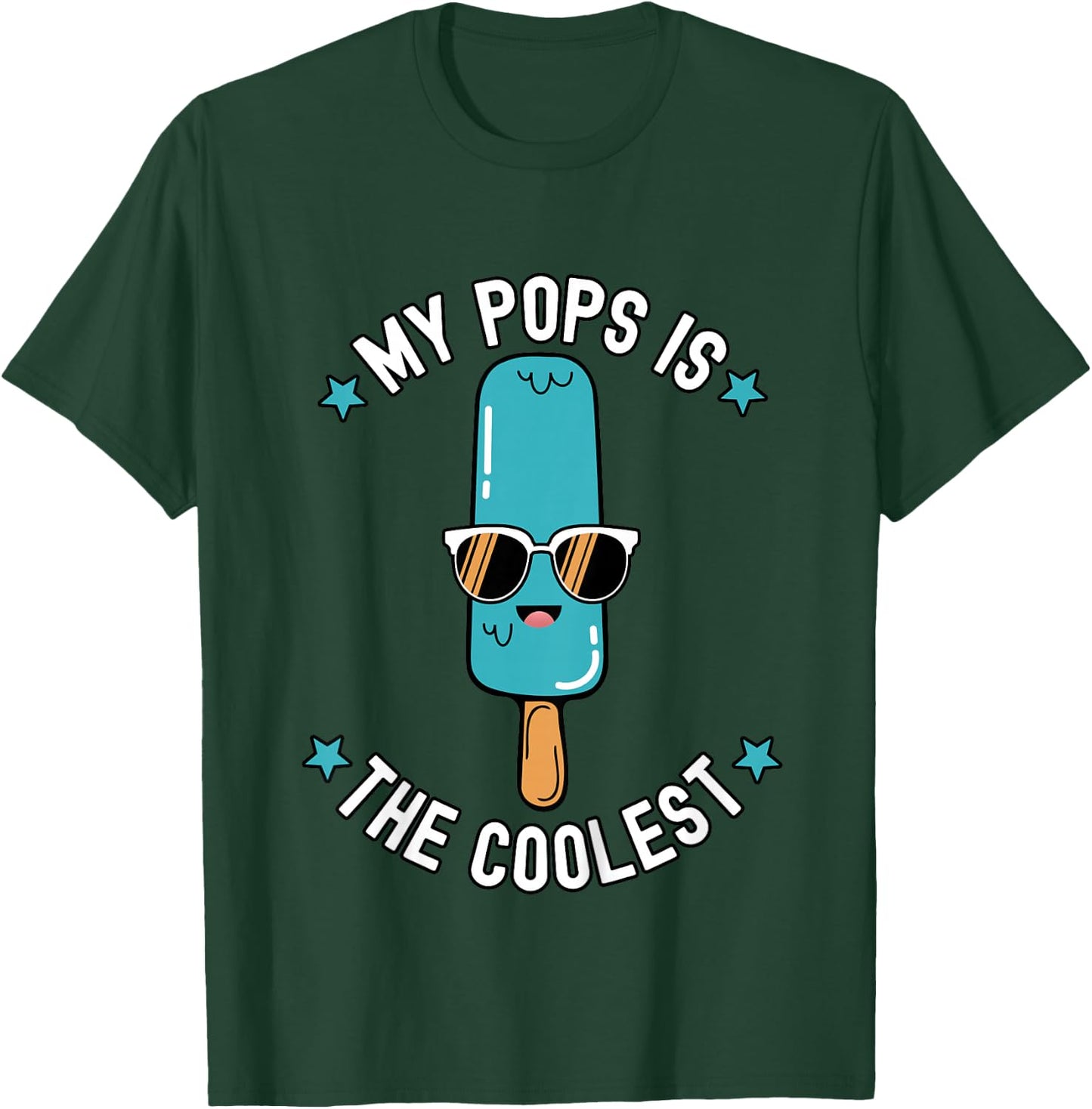 My Pops Is The Coolest Funny Popsicle Graphic Summer T-Shirt - T-Shirt | Forest