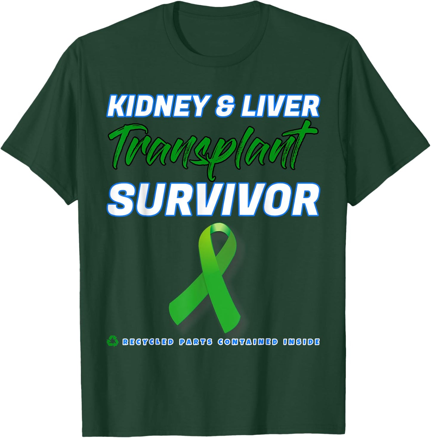 Kidney Liver Transplant Survivor renal organ disease patient T-Shirt - T-Shirt | Forest