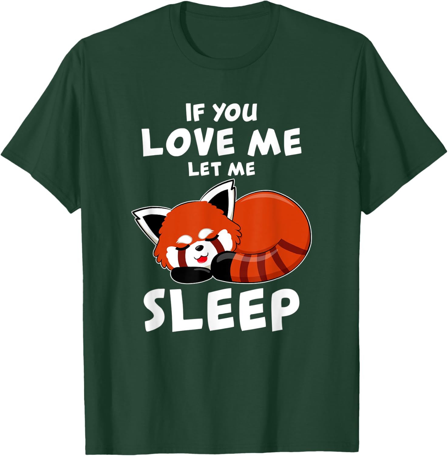 Red Panda I Sleep Pandabear Pajamas Red Panda Cute T-Shirt - T-Shirt | Forest