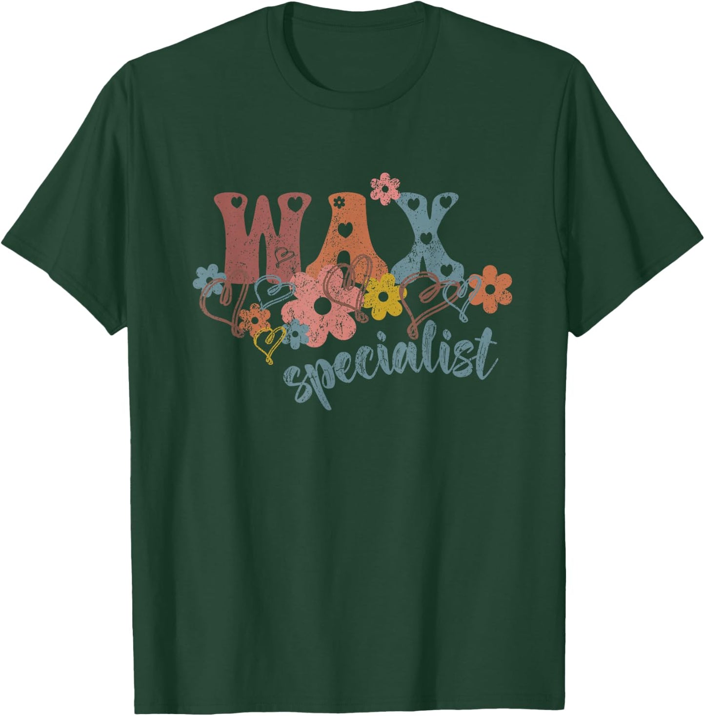 Vintage Wax Specialist Waxing Esthetician Wax Specialist T-Shirt - T-Shirt | Forest