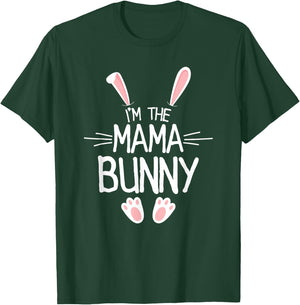 I'm The Mama Bunny Shirt Women Cute Matching Family Easter T-Shirt - T-Shirt | Forest