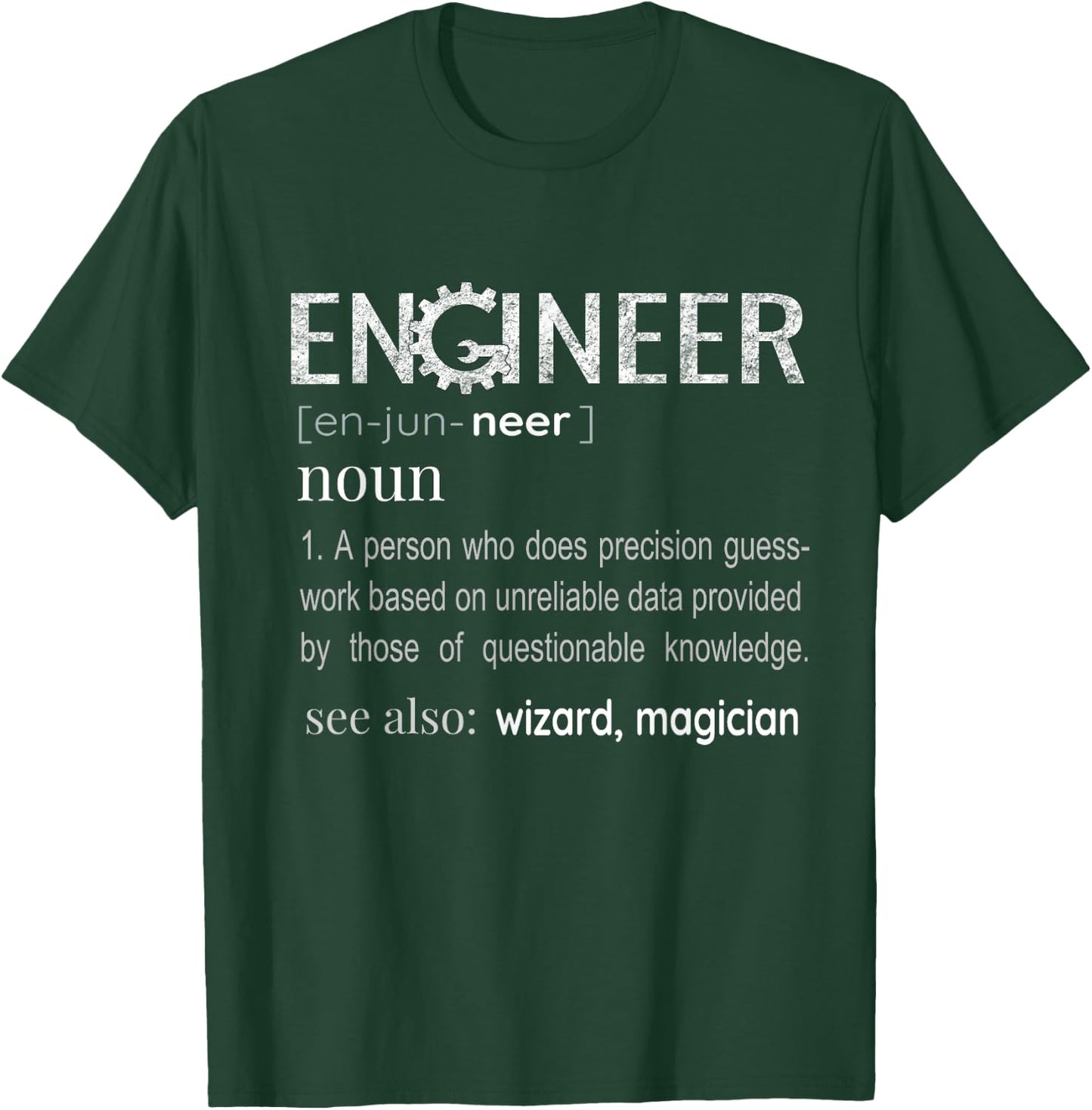 Engineer Definition Mechanical Profession Engineering Gifts T-Shirt - T-Shirt | Forest
