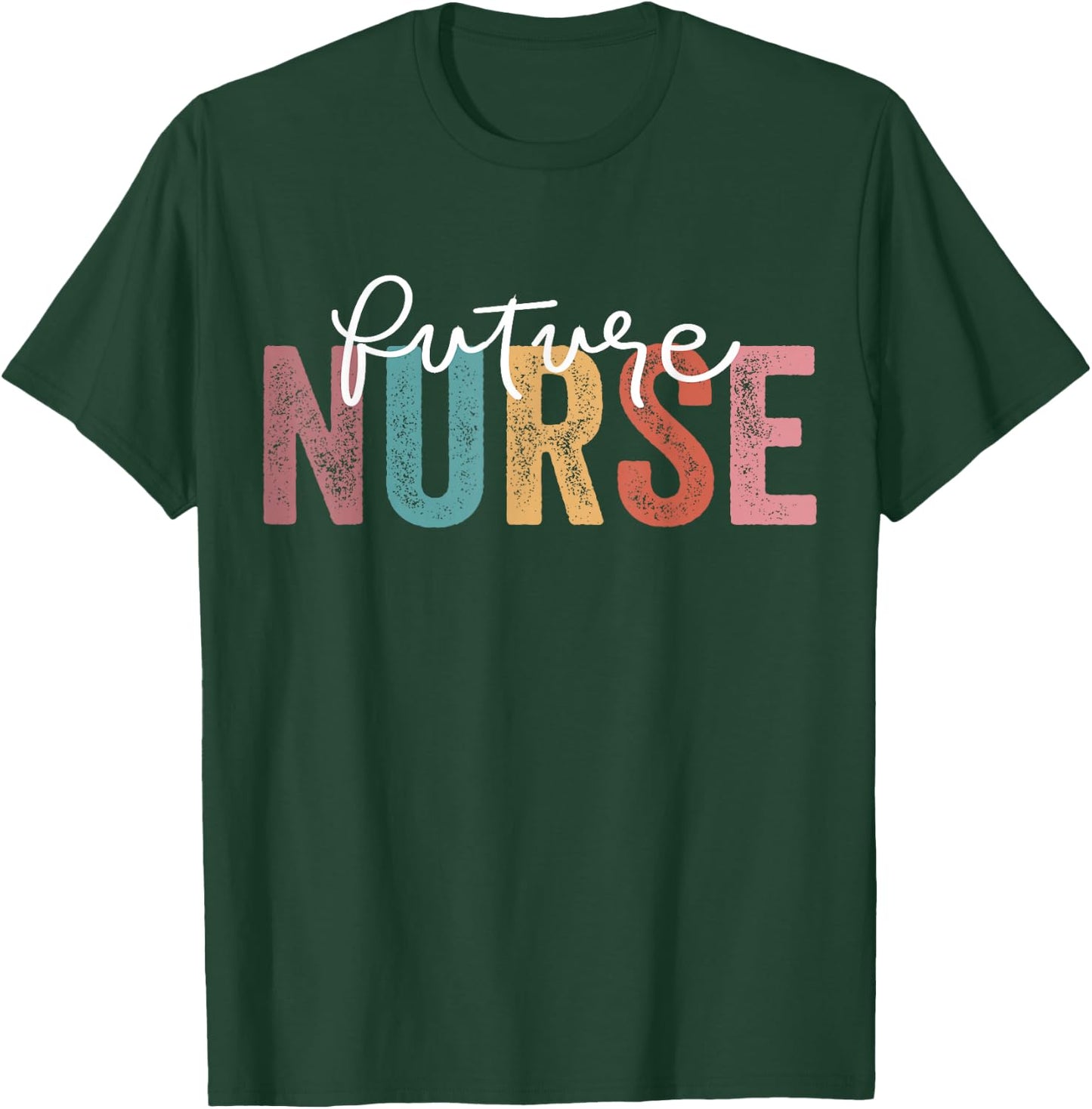 Future Nurse Nursing School Student Nurse In Progress T-Shirt - T-Shirt | Forest