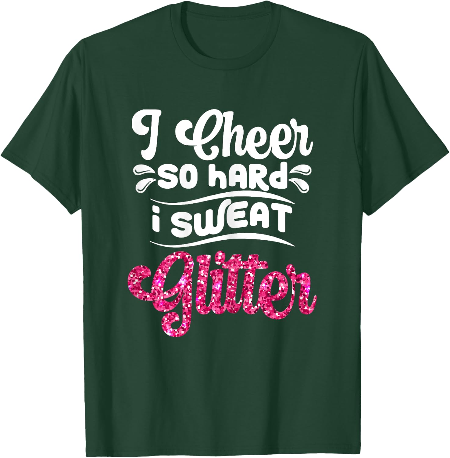 Funny Cheerleading Graphic For Cheer Girls Cheerleaders T-Shirt - T-Shirt | Forest