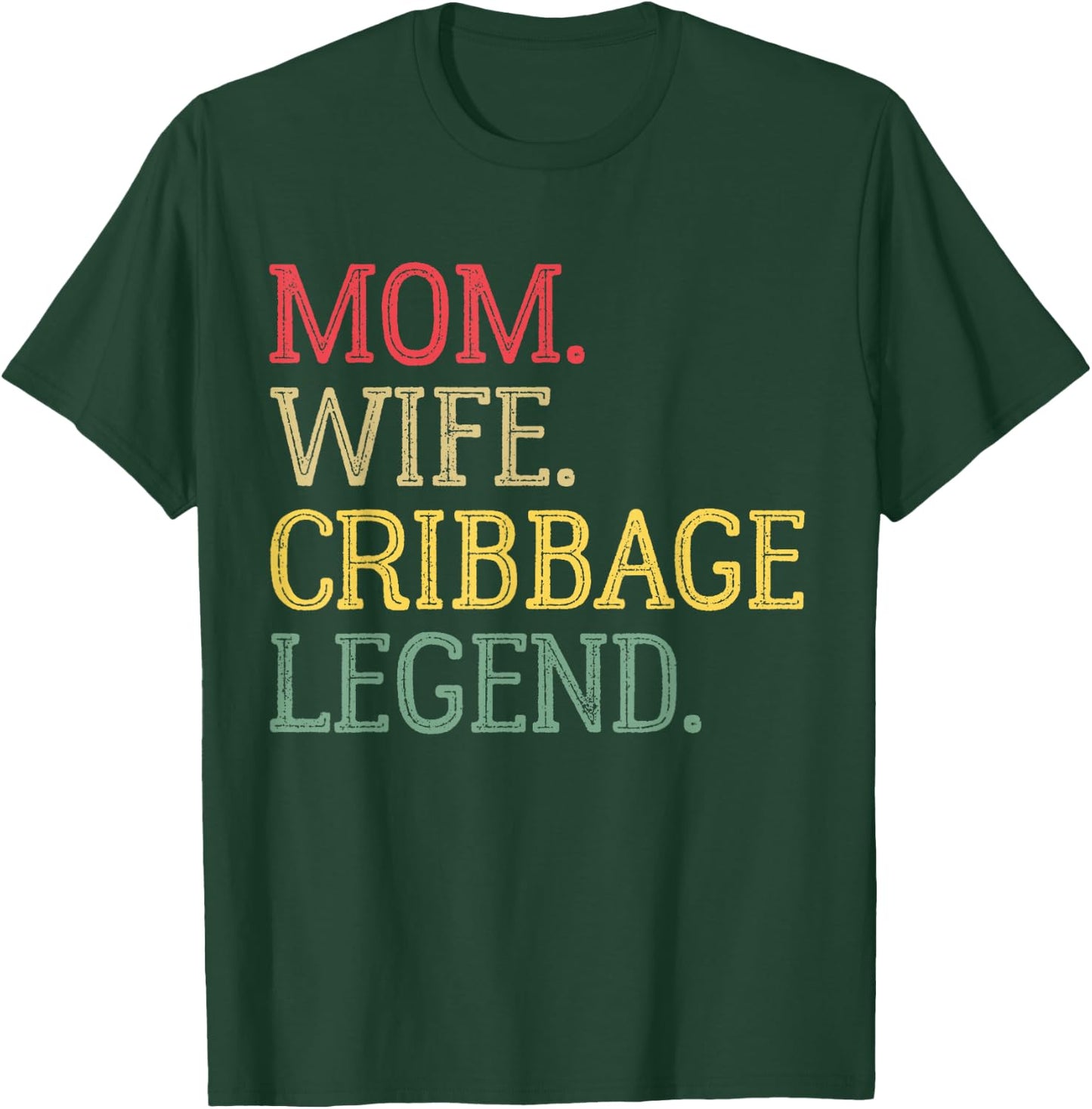 Mom Wife Cribbage Legend Vintage Cribbage Board Game T-Shirt - T-Shirt | Forest