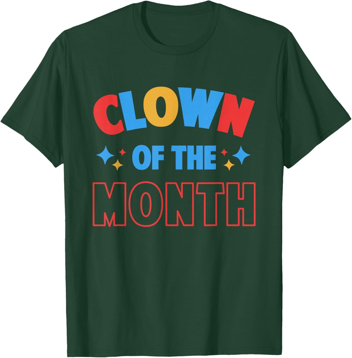 Clown of the Month Clowncore Aesthetic Funny Circus Retro T-Shirt - T-Shirt | Forest
