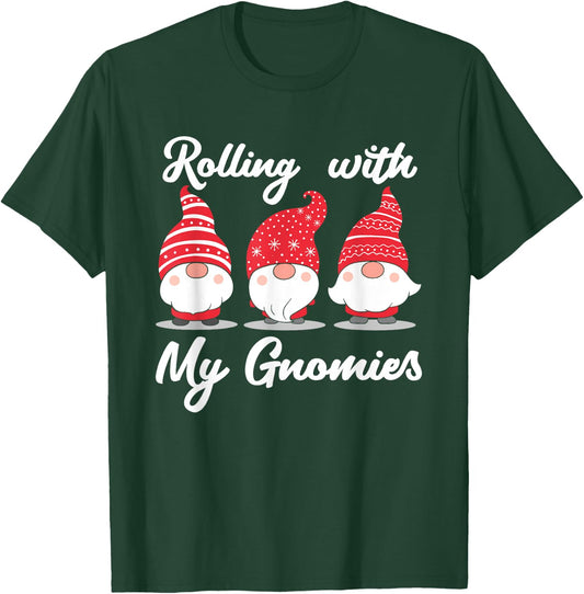 Rolling with My Gnomies Friends Christmas Gnome T-Shirt - T-Shirt | Forest