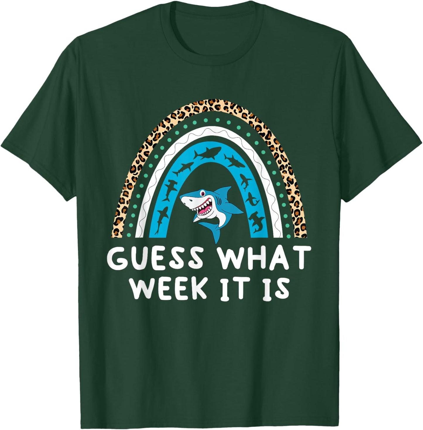 Guess What Week It Is Funny Shark Men Women & Kids T-Shirt - T-Shirt | Forest