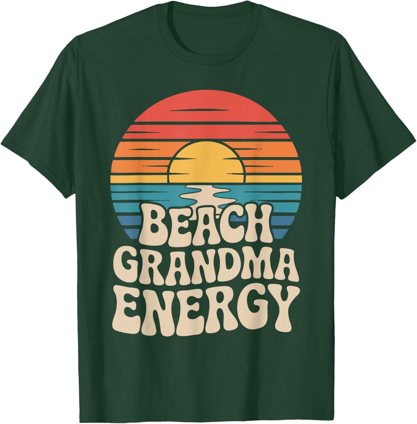 Retro Funny Beach Grandma Energy Summer Sunset Vacation T-Shirt - T-Shirt | Forest